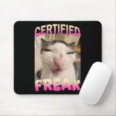 Zertifizierte Freak Cat Meme Offensive Memes Funny Mousepad (Mit Mouse)