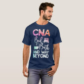 Zertifizierte Krankenpfleger CNA Bed Bath and Way T-Shirt (Vorne ganz)