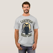 Zertifizierte Nachtschwärmeleule - Nachtschwärmer  T-Shirt (Vorne ganz)