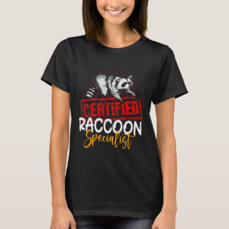 Zertifizierte Raccoon Specialist Animal Lover T-Shirt
