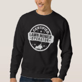 Zertifizierte Rasenmäher Sweatshirt (Vorderseite)