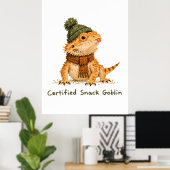 Zertifizierte Snack-Goblin-Bartagame-Kunst Poster (Heimbüro)