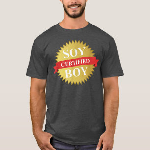 ZERTIFIZIERTE SOY BOY Funny Simp T-Shirt