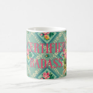 Zertifizierter Badass-Becher Kaffeetasse