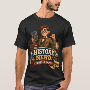 Zertifizierter Experte für Historie Nerd Funny Dar T-Shirt