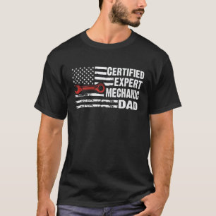 Zertifizierter Experte Mechaniker Vater Amerikanis T-Shirt