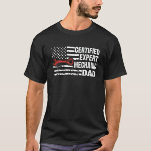 Zertifizierter Experte Mechaniker Vater Amerikanis T-Shirt