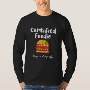 Zertifizierter Feinschmecker Hamburger Cheeseburge T-Shirt