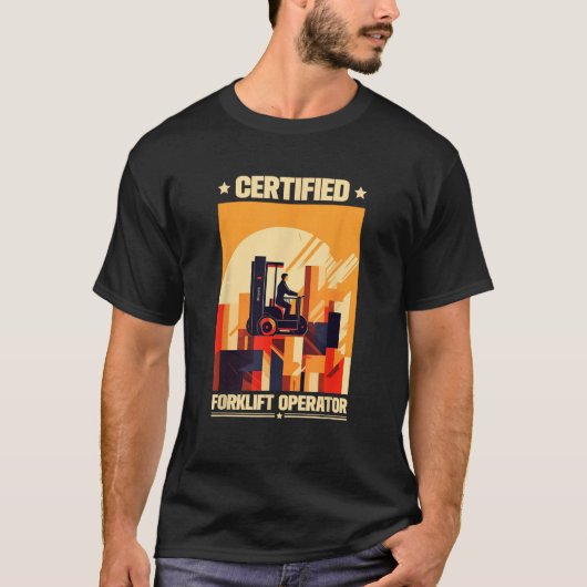 Zertifizierter Gabelstapler-Funny T-Shirt (Vorderseite)