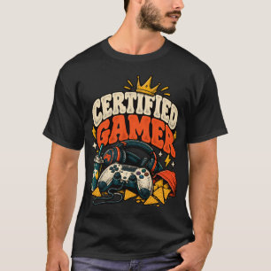 Zertifizierter Gamer T-Shirt