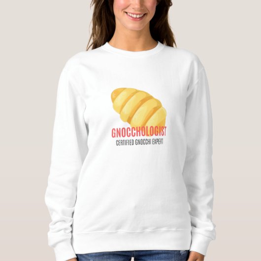 ZERTIFIZIERTER GNOCCHI-EXPERTE SWEATSHIRT (Vorderseite)