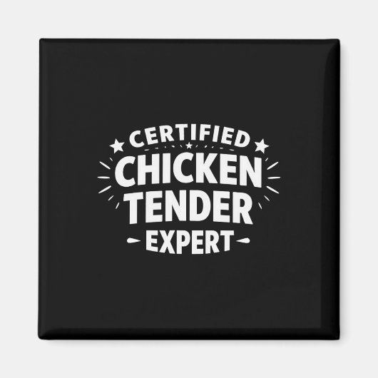Zertifizierter Hähnchen-Tender-Experte - Magnet (Vorne)