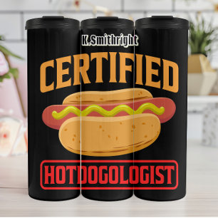 Zertifizierter Hotdogologe Funny Graphic Design Thermosbecher