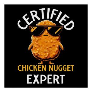 Zertifizierter Hühnchen-Nugget-Experte Poster