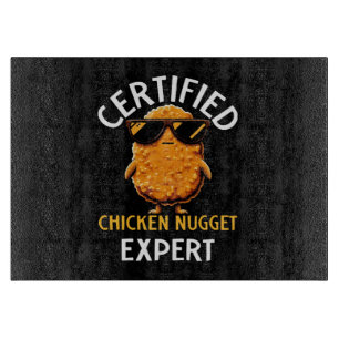 Zertifizierter Hühnchen-Nugget-Experte Schneidebrett