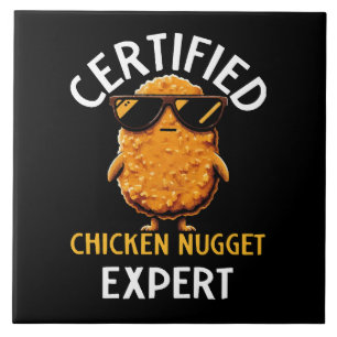 Zertifizierter Hühnernugget-Experte Fliese