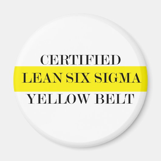 Zertifizierter Lean-Six-Sigma-Gelbgürtel Magnet (Vorne)