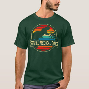 zertifizierter Medizinischer Coder Dinosaurier T-Shirt