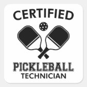Zertifizierter Pickleball-Techniker Quadratischer Aufkleber (Vorderseite)