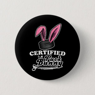 Zertifizierter Puck Bunny Lustiger Eishockey-Slang Button