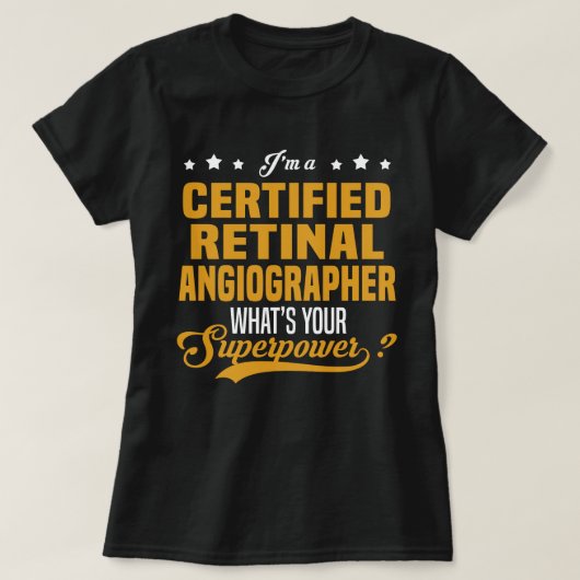 Zertifizierter Retinalangiographer T-Shirt (Design vorne)