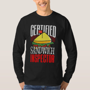 zertifizierter Sandwich Inspector Creative Sub Ing T-Shirt