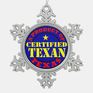 ZERTIFIZIERTER TEXAN SCHNEEFLOCKEN Zinn-Ornament