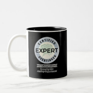 Zertifizierter Überdenker, Ausgestellt vom Angst-M Zweifarbige Tasse
