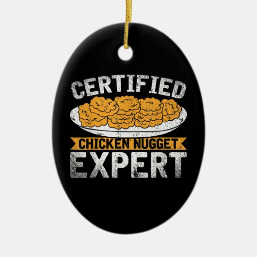 Zertifiziertes Hühnchen-Nugget-Expert| Funny Chick Keramik Ornament (Vorne)