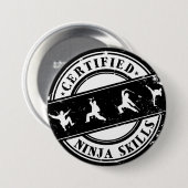 Zertifiziertes Ninja Skills Funny Abzeichen für Ga Button (Vorne & Hinten)