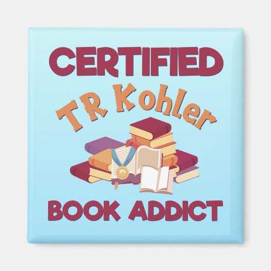 Zertifiziertes TR Kohler Book Addict Magnet (Vorne)