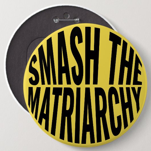 Zertrümmern der Matriarchy Button (Vorne & Hinten)
