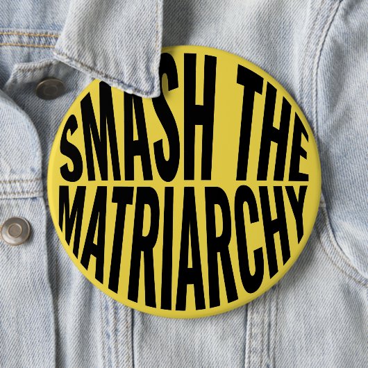 Zertrümmern der Matriarchy Button (Beispiel)