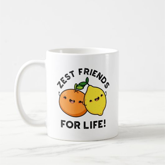 Zest Friends for Life Funny Citrus Fruit Pub Kaffeetasse (Links)