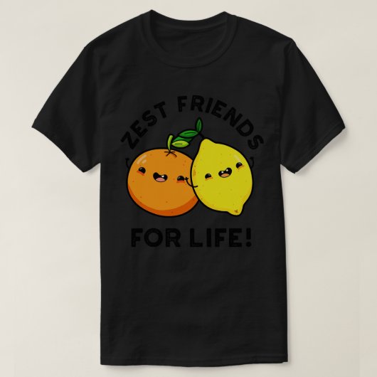 Zest Friends for Life Funny Citrus Fruit Puff 1 T-Shirt (Design vorne)