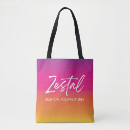 Zestal Reshape Your Future! Tasche