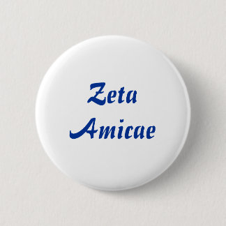 Zeta Amicae Button