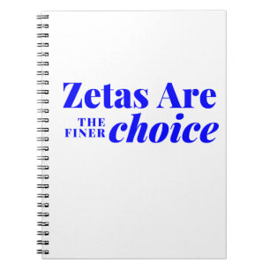 Zetas sind das Finer Choice-Notebook Notizblock