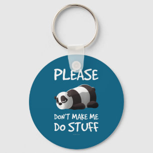 Zeug Fauler Panda Bitte Nicht Schlüsselanhänger
