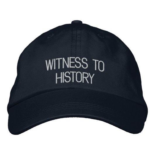 Zeuge von History Hat Bestickte Baseballkappe (Vorderseite)