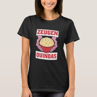 Zeugen Quinoas Vegane Bio Quinoa Gastro T-Shirt