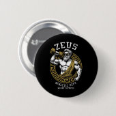Zeus Gym Athletic Department Funny Greece God Work Button (Vorne & Hinten)