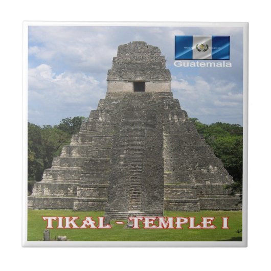 zGT010 TIKAL N.P. Temple I, Guatemala, Fliese (Vorderseite)