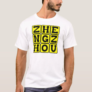 Zhengzhou, Hauptstadt von Henan, China T-Shirt