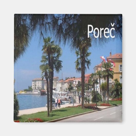 zHR009 POREC, Kroatien, Kühlschrank Magnet (Vorne)