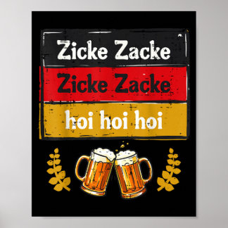 Zicke zacke hoi hoi hoi deutscher Sprechgesang Män Poster