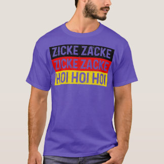 Zicke Zacke Hoi Oktoberfest Deutsches Flag Party F T-Shirt