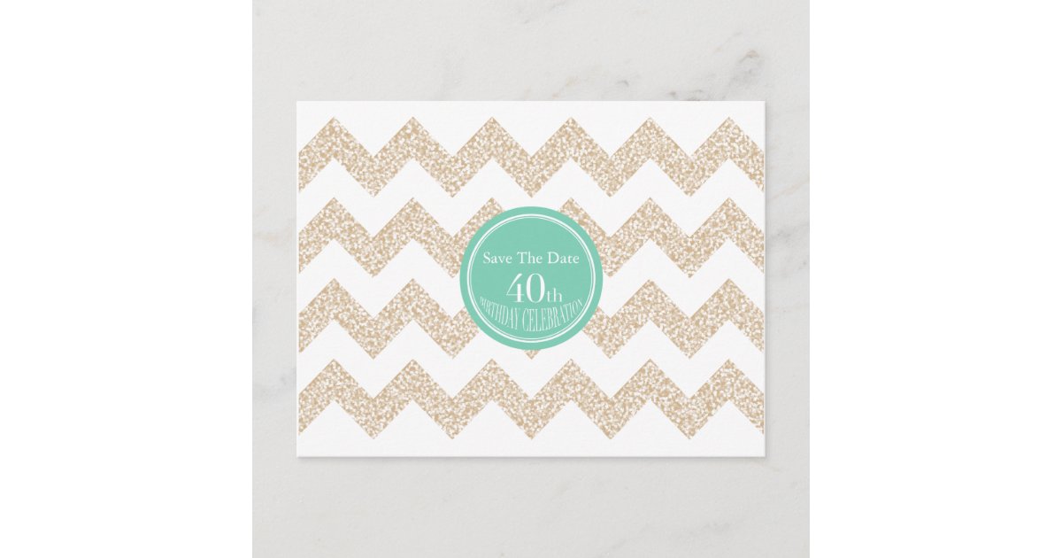 Zickzack 40 Geburtstag Wahlen Save The Date Farbe Ankundigungspostkarte Zazzle De