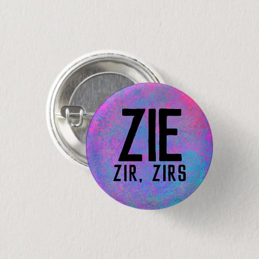 Zie Zir Zirs Pronouns Button (Vorne & Hinten)