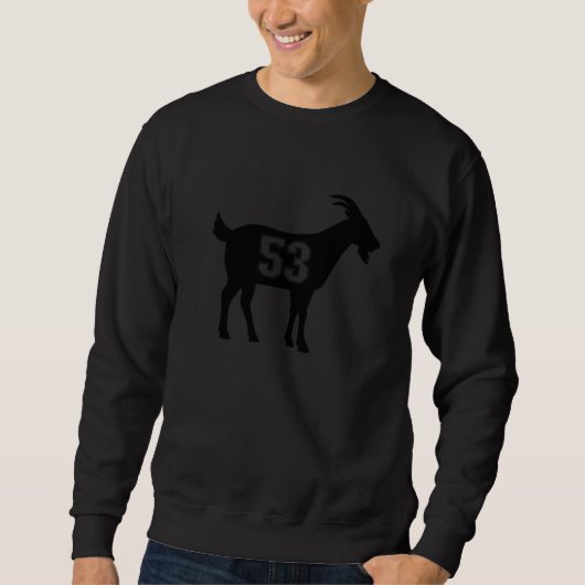 Ziege 53 G.O.A.T. Nummer Dreiundfünfzig Ziege Sweatshirt (Vorderseite)